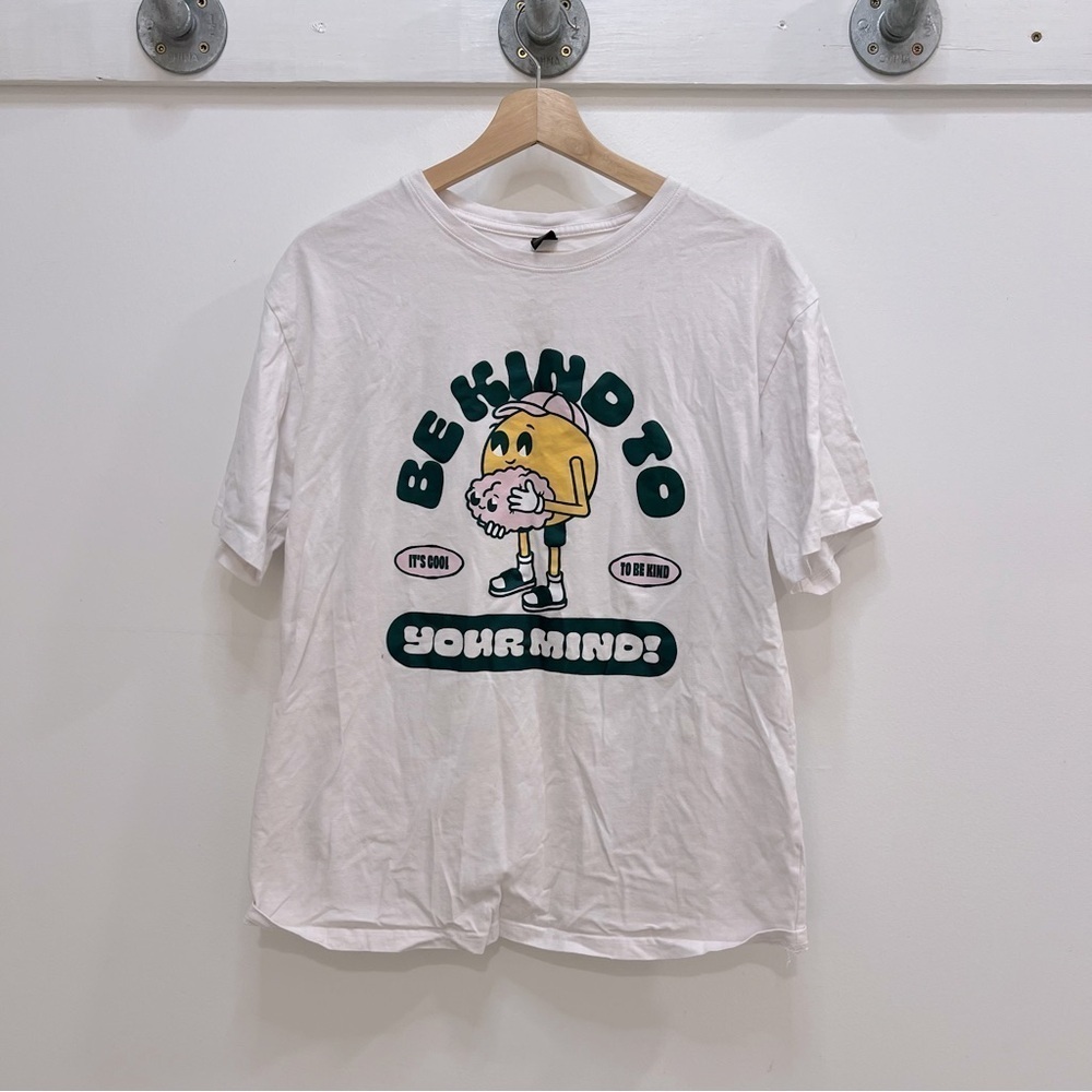 Novelty t shirt “be kind to your mind”